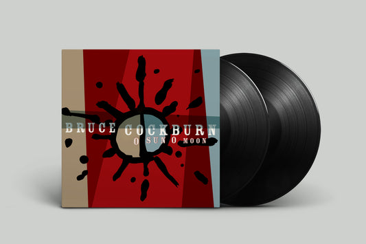 Bruce Cockburn - O Sun O Moon (2LP)