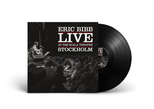 Eric Bibb - Live At The Scala Theatre Stockhom LP