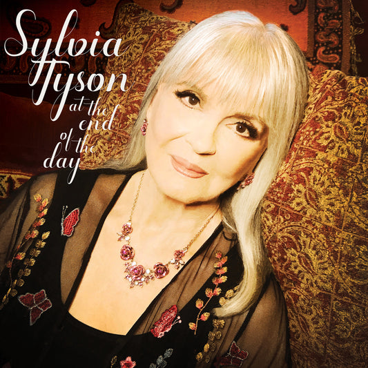 Sylvia Tyson - At The End of the Day CD